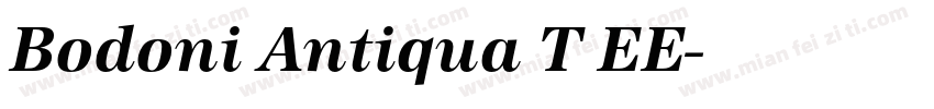 Bodoni Antiqua T EE字体转换